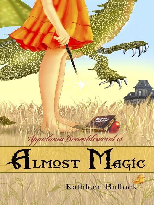 Title details for Almost Magic by Kathleen Bullock - Available